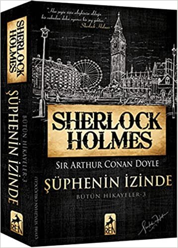 Sherlock Holmes – Şüphenin İzinde / Bütün Hikayeler 3 indir