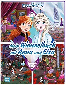 اقرأ Disney: Mein Wimmelbuch mit Anna und Elsa: Fröhlicher Suchspaß mit der Eiskönigin und ihren Freunden الكتاب الاليكتروني 
