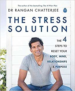 تحميل The Stress Solution: The 4 Steps to Reset Your Body, Mind, Relationships &amp; Purpose