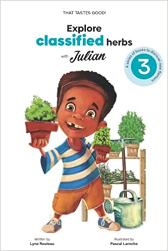 تحميل Explore classified herbs with Julian (That Tastes Good!)
