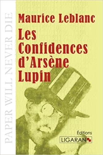 Les Confidences d'Arsène Lupin (LIGARAN) indir
