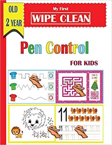 تحميل my first wipe clean pen control for kids old 2 year: A Magical Activity Workbook for Beginning Readers, Coloring, Dot to Dot, Shapes, letters, maze, mathematical maze, Numbers 1-14, and More