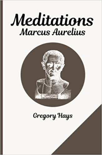 تحميل Meditations by Marcus Aurelius and Gregory Hays