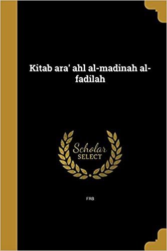 تحميل Kitab Ara&#39; Ahl Al-Madinah Al-Fadilah