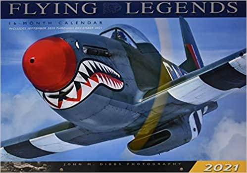 ダウンロード  Flying Legends 2021: 16 Month Calendar - September 2020 Through December 2021 本