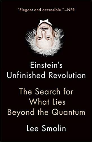 Einstein's Unfinished Revolution: The Search for What Lies Beyond the Quantum indir