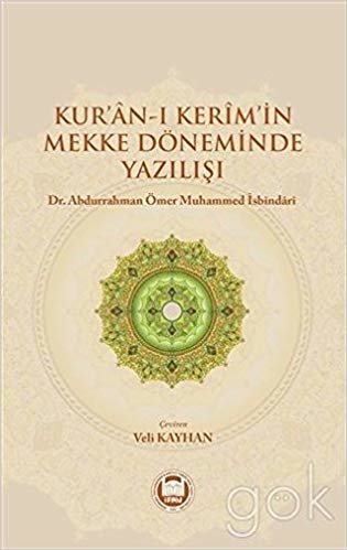 Kur'an-ı Kerim'in Mekke Döneminde Yazılışı indir