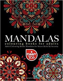 indir Mandala Colouring Books for Adults: Adult Colouring Books Mandalas for Stress Relief &amp; Serenity