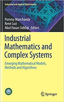 تحميل والرياضيات الصناعية و المعقدة أنظمة: emerging mathematical الط ُ رز طرق ، و algorithms (الصناعية و َ ق والرياضيات)