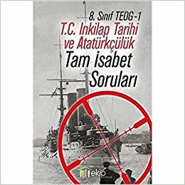 8. Sınıf TEOG 1 T.C. İnkılap Tarihi ve Atatürkçülük Tam İsabet Soruları indir