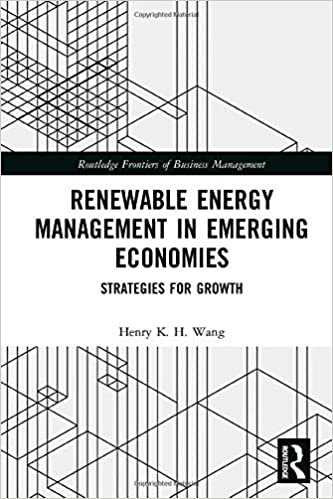 اقرأ Renewable Energy Management in Emerging Economies: Strategies for Growth الكتاب الاليكتروني 