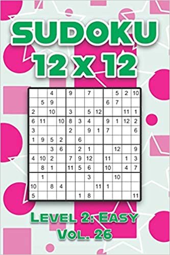 indir Sudoku 12 x 12 Level 2: Easy Vol. 26: Play Sudoku 12x12 Twelve Grid With Solutions Easy Level Volumes 1-40 Sudoku Cross Sums Variation Travel Paper ... Challenge All Ages Kids to Adult Gifts