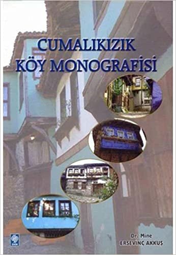 indir Cumalıkızık Köy Monografisi