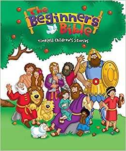 ダウンロード  The Beginners Bible: Timeless Bible Stories (The Beginner's Bible) 本