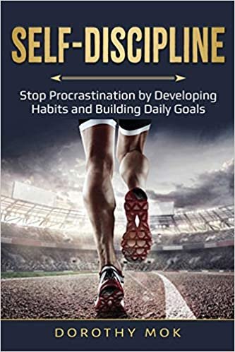 اقرأ Daily Self-Discipline: Stop Procrastination by Developing Habits and Building Daily Goals الكتاب الاليكتروني 