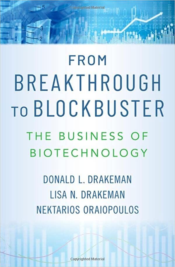 تحميل From Breakthrough to Blockbuster: The Business of Biotechnology