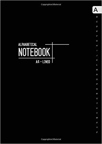 Alphabetical Notebook A4: Large Lined-Journal Organizer with A-Z Tabs Printed | Smart Black Design indir