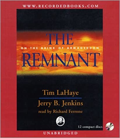 ダウンロード  The Remnant: On the Brink of Armageddon (Left Behind (Recorded Books Audio)) 本