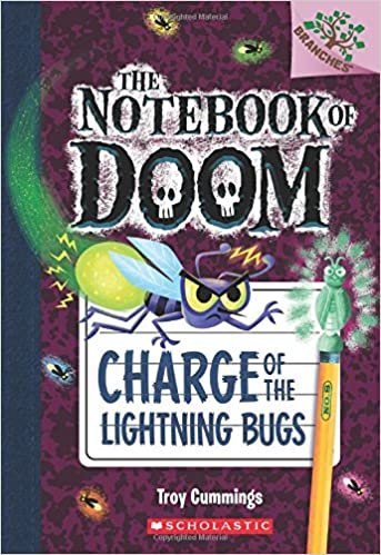 Charge of the Lightning Bugs (Notebook of Doom)
