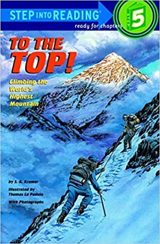 To the Top!: Climbing the World's Highest Mountain (Step Into Reading : a Step 5 Book) ダウンロード