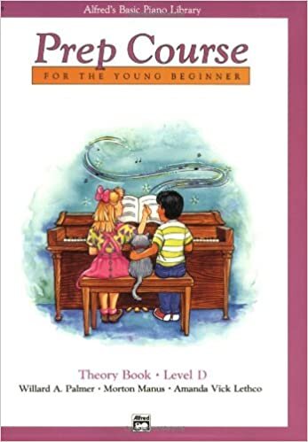 ダウンロード  Alfred's Basic Piano Prep Course For the Young Beginner: Theory Book - Level D (Alfred's Basic Piano Library) 本