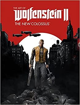 ダウンロード  The Art of Wolfenstein II: The New Colossus 本