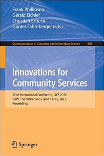 اقرأ Innovations for Community Services: 22nd International Conference, I4CS 2022, Delft, The Netherlands, June 13–15, 2022, Proceedings الكتاب الاليكتروني 