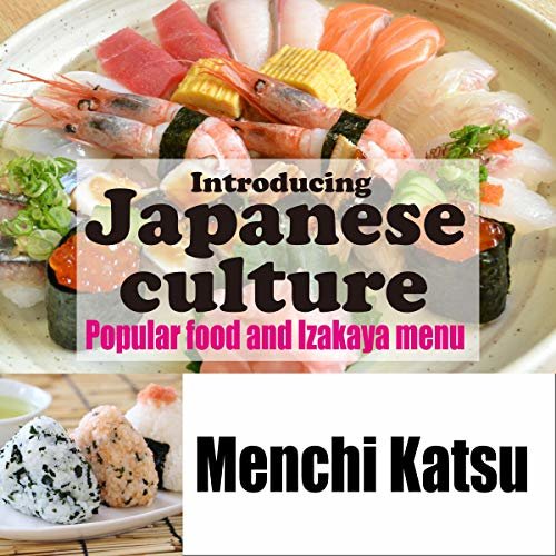 Introducing Japanese culture -Popular food and Izakaya menu- Menchi Katsu: 日本の文化を英語で紹介 〜人気グルメと居酒屋メニュー〜「メンチカツ」 ダウンロード