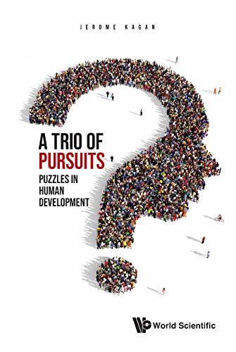 A Trio of Pursuits:Puzzles in Human Development (English Edition)