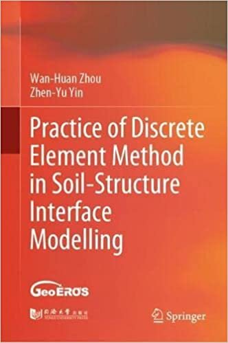 تحميل Practice of Discrete Element Method in Soil-Structure Interface Modelling