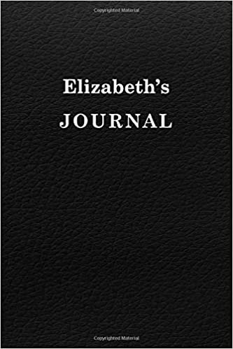 Elizabeth 's Journal Black Journal University Graduation gift: Lined Notebook / Journal Gift, 120 Pages, 6x9, Soft Cover, Matte Finish indir