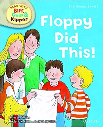 ダウンロード  First Stories 1 Floppy Did This! (Oxford Reading Tree Read with Biff, Chip, and Kipper) 本