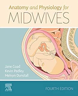 ダウンロード  Anatomy and Physiology for Midwives E-Book (English Edition) 本