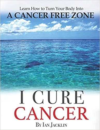 تحميل I Cure Cancer: Learn How To Turn Your Body into a Cancer Free Zone