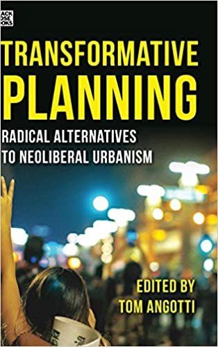 تحميل Transformative Planning - Radical Alternatives to Neoliberal Urbanism
