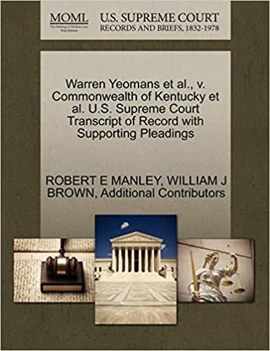Warren Yeomans et al., v. Commonwealth of Kentucky et al. U.S. Supreme Court Transcript of Record with Supporting Pleadings indir