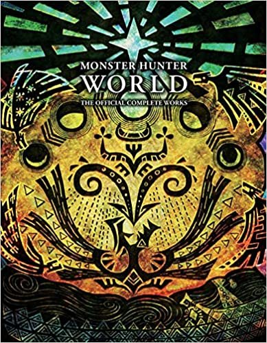 ダウンロード  Monster Hunter: World - Official Complete Works 本