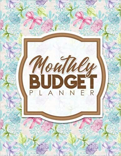 Monthly Budget Planner: Bill Tracker, Monthly Bill Organizer Calendar, Family Budget Planning Worksheet, Student Budget Template