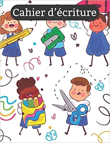 Cahier d'écriture enfants: Cahier d'écriture CP pour Apprendre à écrire les lettres de l'alphabet majuscule et minuscule en cursive pour enfants a partir de 3 ans indir
