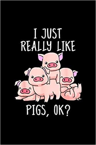 Love Pig Women Pig Gifts Pigs T Men Cute Swine Notebook 114 Pages 6''x9'' College Ruled