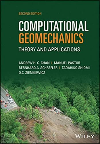 تحميل Computational Geomechanics 2nd Edition: Theory and Applications