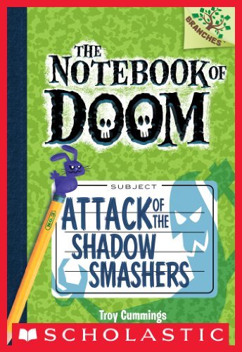 Attack of the Shadow Smashers: A Branches Book (The Notebook of Doom #3) (English Edition)