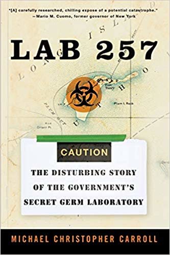 اقرأ Lab 257: The Disturbing Story of the Government's Secret Germ Laboratory الكتاب الاليكتروني 