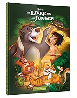 LE LIVRE DE LA JUNGLE - L'album du film - Disney indir