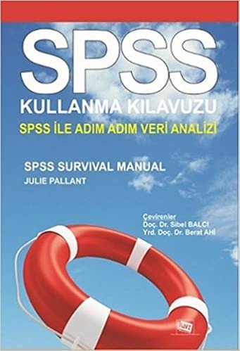 SPSS Kullanma Kılavuzu: SPSS İle Adım Adım Veri Analizi indir