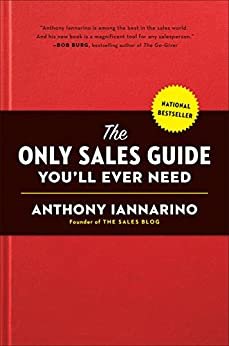 The Only Sales Guide You'll Ever Need (English Edition)
