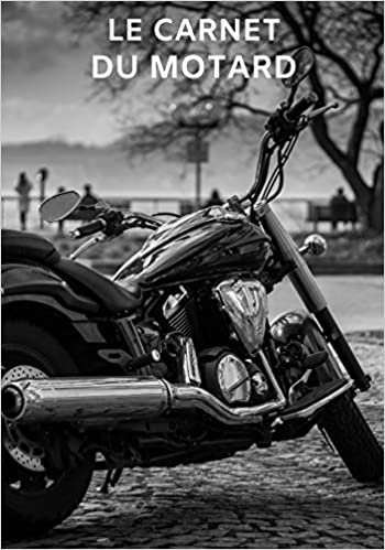 اقرأ Le carnet du motard: Carnet / Cahier de notes ligné pour passionné de moto - 17,78 cm x 25,4 cm (7 po x 10 po) - 100 pages الكتاب الاليكتروني 