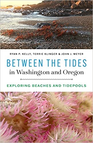تحميل Between the Tides in Washington and Oregon: Exploring Beaches and Tidepools