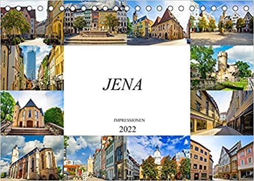 ダウンロード  Jena Impressionen (Tischkalender 2022 DIN A5 quer): Zwoelf beeindruckende Bilder der Universitaetsstadt Jena (Monatskalender, 14 Seiten ) 本