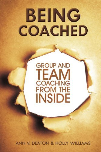 ダウンロード  Being Coached: Group and Team Coaching From the Inside (English Edition) 本